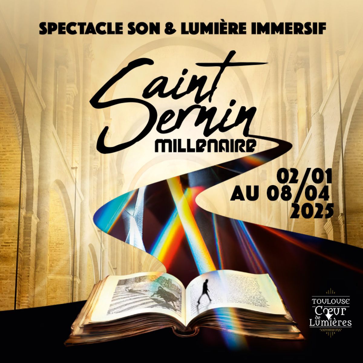 Carte cadeau - Toulouse, Cœur de Lumières présente : Saint-Sernin Millénaire